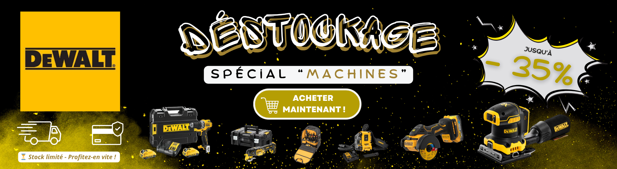 DESTOCKAGE DEWALT