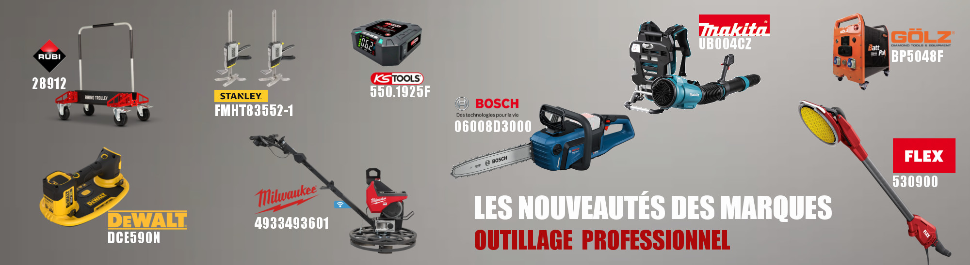 Les NOUVEAUTS des marques Outillage Professionnel